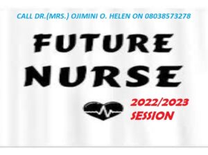 School of Nursing, Gwagwalada Admission Form for 2022/2023 Academic Session is n