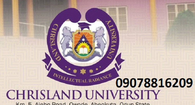 Chrisland University Ogun Application Form 2022/2023 Admission Form Post utme